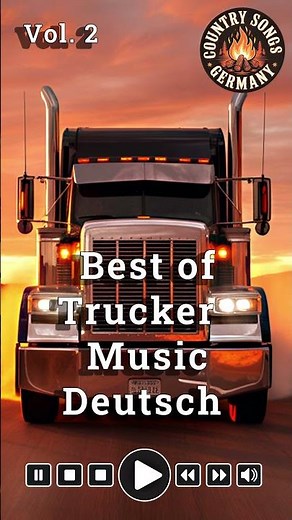 Best of Trucker Music Deutsch Vol. 2 #truckermusik #countrymusik