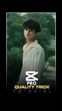 Video Quality Clear & Smooth Ultra HD Edit In Mobile CapCut Toturial‎