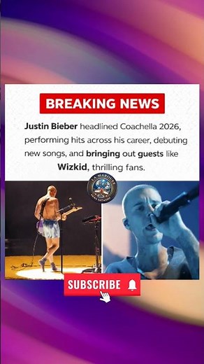 Justin Bieber Headlines Coachella 2026 With Wizkid! 🔥#JustinBieber #Coachella2026 #BreakingNews