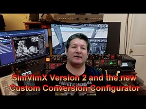 SimVimX version 2 and the new custom conversion configurator