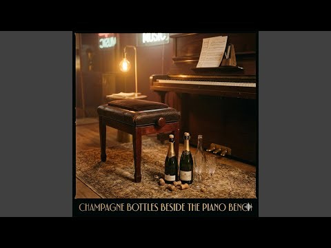 Champagne Bottles Beside the Piano Bench