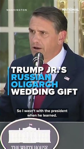 What does AG Blanche know about Trump Jr. and Bettina's WEDDING GIFT from ' RUSSIAN oligarch'?