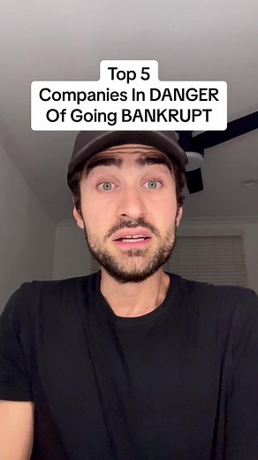Top 5 Companies In Danger Of Going Bankrupt