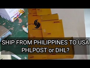 How to ship from Philippines to USA | Which is cheaper PHLPOST or DHL for 35 kilograms machine?