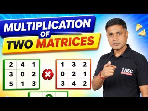 MULTIPLICATION OF TWO MATRICES