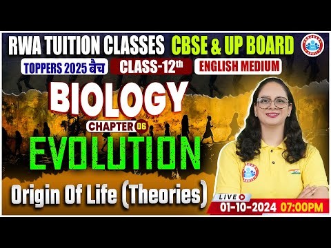 Class 12 Biology Chapter 6 Evolution | Origin Of Life (Theories) | 12th Biology Imp Concepts