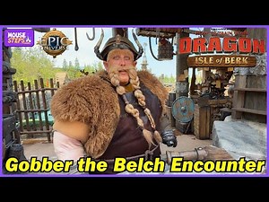 Gobber the Belch Encounter at Universal Epic Universe - How To Train Your Dragon: Isle of Berk