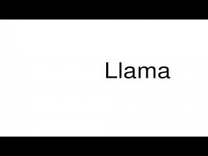 How to pronounce Llama