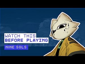 Nine Sols SLAY THE 9 SOLS