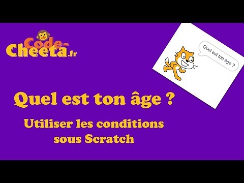 Tutoriel Scratch : Apprenez les Boucles de Conditions