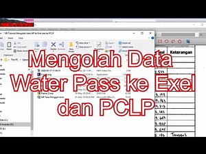 Tutorial Mengolah Data Water Pass Ke Exel Dan Ke Pclp