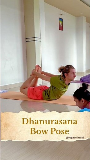 How to Do Bow Pose Correctly | Yoga Alignment & Adjustments | Bow Pose for Beginners | Yoga Basics