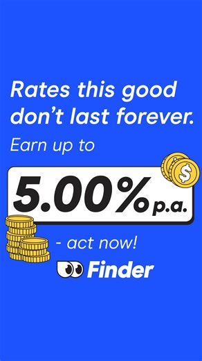 High interest savings accounts, the one time having a high rate is awesome. | Finder AU