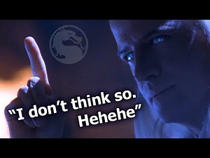 "I don't think so. Hehehe" ~ Raiden (Christopher Lambert) ~ Mortal Kombat ~ 1995