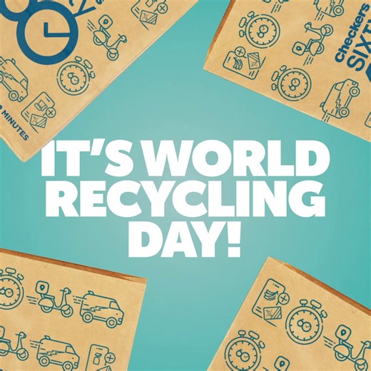 Today and every day ♻️ #WorldRecyclingDay Checkers | Checkers Sixty60