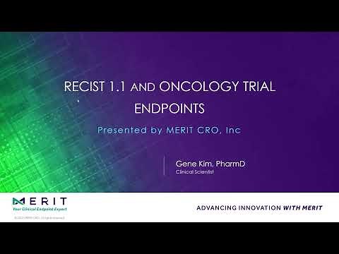 MERIT Webinar: RECIST 1.1 & Oncology Trial Endpoints