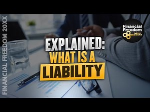Explained: What is a Liability