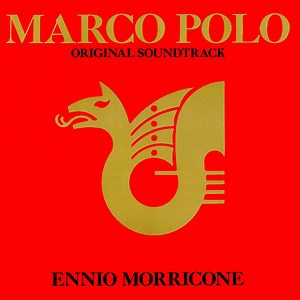 Ennio Morricone - Marco Polo - Original Soundtrack