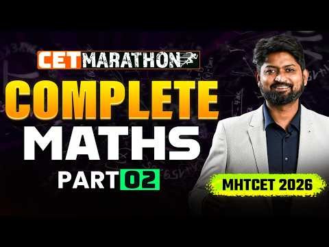 MARATHON Day 02 - Maths MHTCET 2026 | Beta 5.0 Top 100 Questions | Part -2 | #mhtcet2026