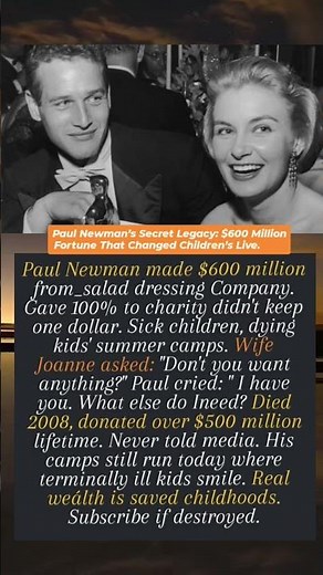 Paul Newman’s Secret Legacy: $600 Million Fortune That Changed Children’s Lives