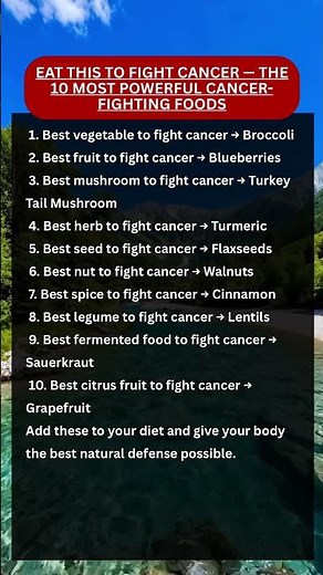 Eat This to Fight Cancer — The 10 Most Powerful Cancer-Fighting Foods