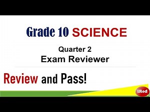 Science 10 Quarter 2 Exam Reviewer | Reviewer for Students