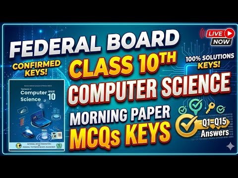 Computer Science Class 10 Evening Shift Paper 2026 | MCQs Answer Key & Full Solution FBISE Solved