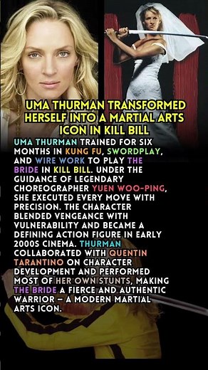How Uma Thurman Transformed Herself Into a Martial Arts Icon in Kill Bill