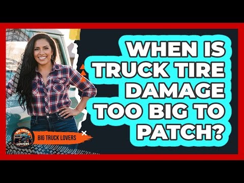 When Is Truck Tire Damage Too Big to Patch?