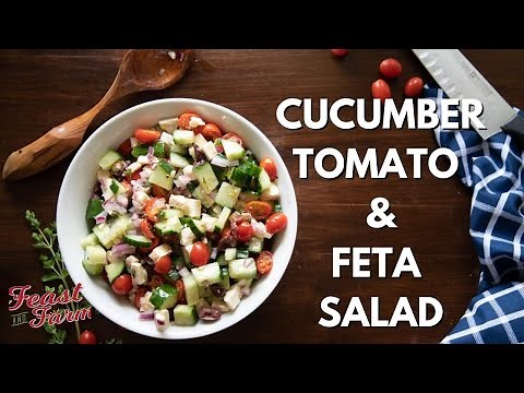 Cucumber, Tomato and Feta Salad