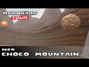 Mario Kart Tour - N64 Choco Mountain (All Variants)
