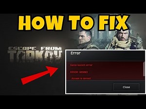 How To Fix Escape from Tarkov Error 103003 on PC