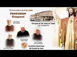Profesión Temporal desde la Parroquia de San Julián de Toledo