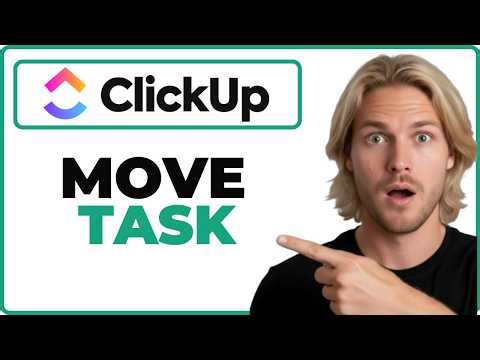 How To Move A Task To Another List In ClickUp (Full Guide)