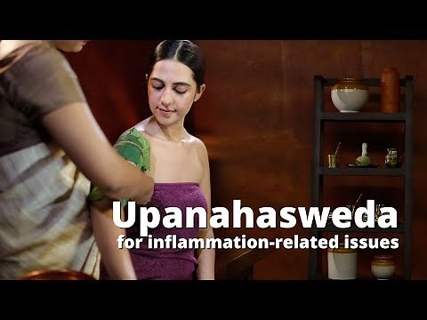 Ayurvedic treatment for inflammation-related issues - Upanahasweda