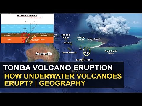 Tonga Volcano Eruption & Tsunami Explained | How underwater volcanoes erupt | Geography