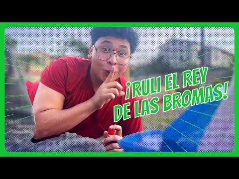 Ruli el rey de las bromas