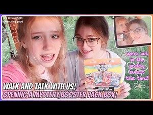 Walk and Talk With Us! Opening a Mystery Booster Pack Box!