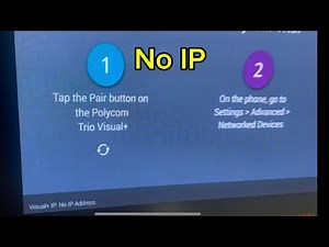 Polycom Trio Visual+ No IP Address? Here's the Fix!