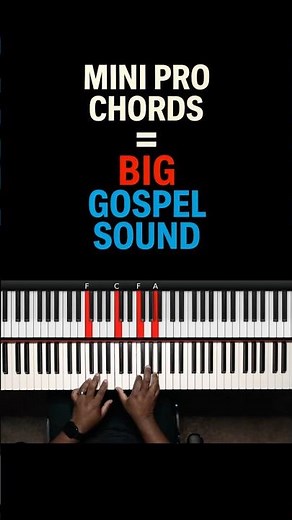 Mini Pro Chords = Big Gospel Sound | Easy Piano Chords for Beginners