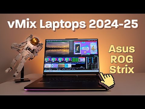 Live Streaming Laptops for vMix 2024-25. Multi-cam portable production!