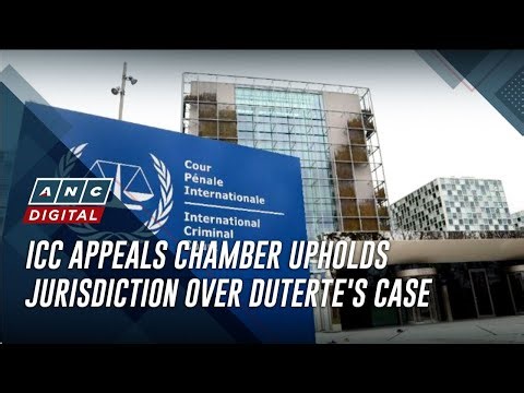 ICC appeals chamber upholds jurisdiction over Duterte's case | ANC