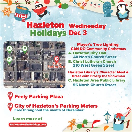 ✨ Join us for the first week of festive fun in Hazleton! Take a look at the map below to see where events are happening this week and where you can park. Plus, enjoy free parking at all Hazleton meters all December long! ️❄️ For more holiday events, click here ➡️: https://f.mtr.cool/fiwpqwiskb #HazletonForTheHolidays #CommunityEvents #DowntownHazleton | CAN DO, Inc. | Facebook