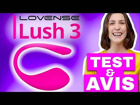 Mon Avis sur le Lovense Lush 3 : faut-il l'acheter ?