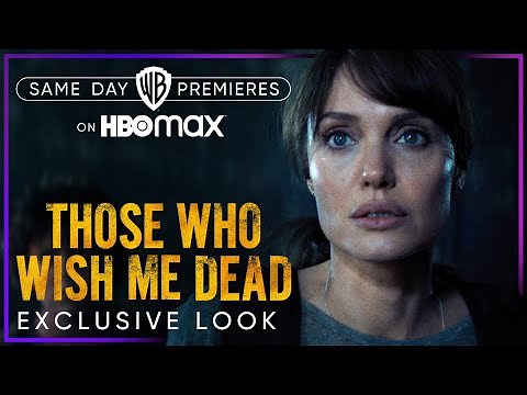 Those Who Wish Me Dead | Exclusive Look | HBO Max