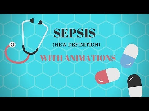 SEPSIS (NEW DEFINITION) I SEPSIS-3(with ANIMATIONS)!