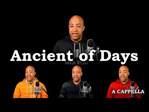 Ancient of Days - CityAlight (A Cappella)