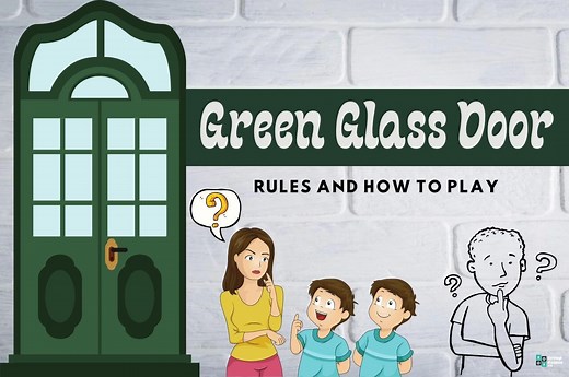 Green Glass Door Game (Rules and How to Play)