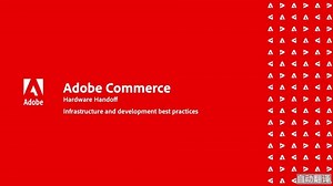 Adobe Commerce Cloud 技术入门 | Adobe Commerce
