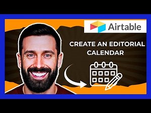 How To Create An Editorial Calendar With AIRTABLE (Complete 2025 Guide)